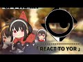 W I S E React To Yor SPY FAMILY