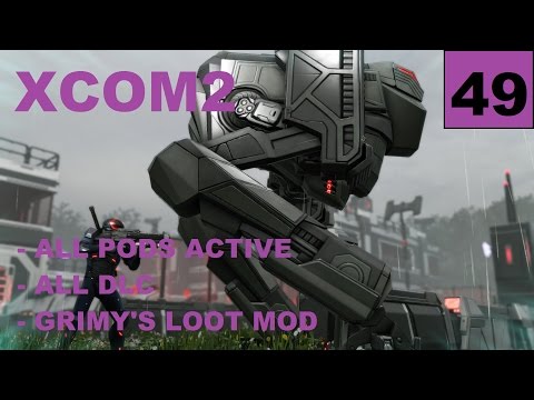 XCOM2 [S4] All Pods Active – Ep49 – Legend, Modded, Honestman – Operation Hellish Paramour