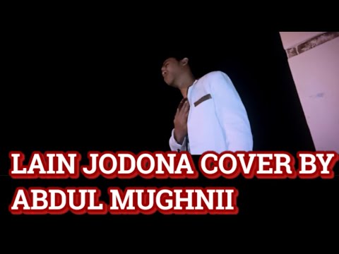 Lain jodo (cover Abdul mughnii)