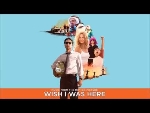 09 Wait It Out-Allie Moss (Wish I Was Here Soundtrack)