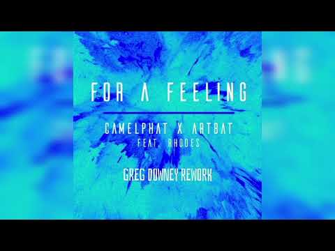 Camelphat & Artbat feat. Rhodes - For A Feeling (Greg Downey Rework) [FREE RELEASE]