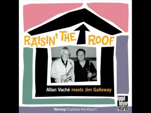 Jim Galloway - Raisin' The Roof (Full Album)