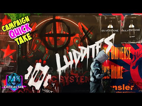 Luddite - Hacking for Humanity In The Dystopian Solar 175 Universe - Campaign Quick Take