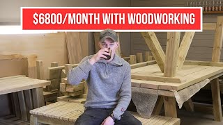How I made $6800 in ONE MONTH With Woodworking