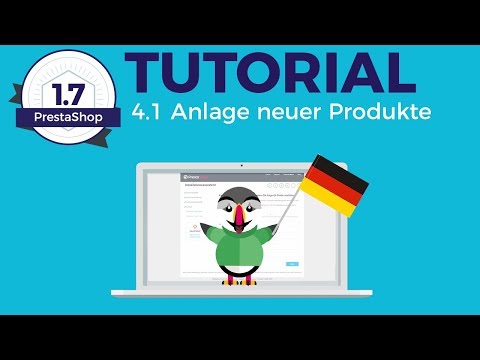 9/ PrestaShop 1.7: Anlage neuer Produkte