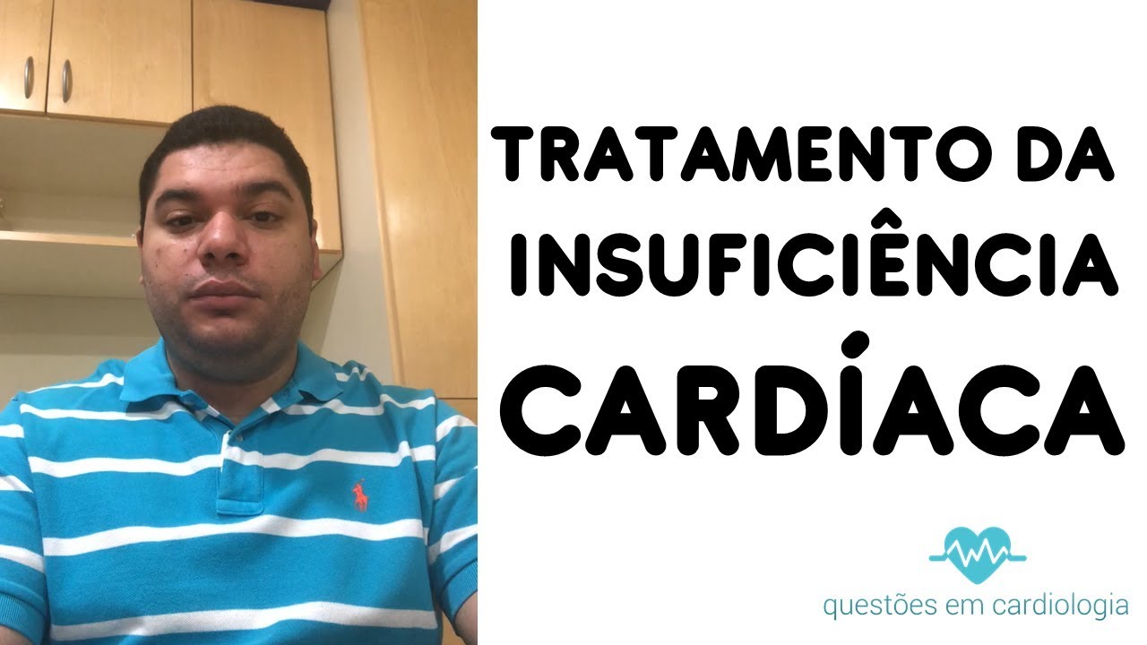 Tratamento farmacológico da insuficiência cardíaca