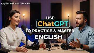 Use ChatGPT to Practice & Master English Fluently with AI Conversations and Daily Speaking Exercises