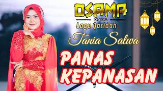 Download lagu PANAS KEPANASAN - TANIA SALWA-OSAMA RELIGI SPECIAL RAMADHAN // ANIJAYA AUDIO LIVE// AIRIN DIGIMEDIA mp3
