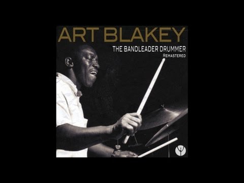 Art Blakey - Now's the Time