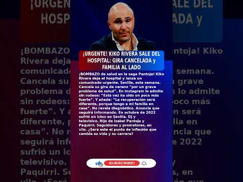 😱Kiko Rivera (41) CANCELA GIRA TRAS SALIR DEL HOSPITAL (2026) #UltimaHora #España