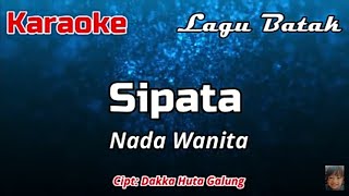 Download lagu Karaoke : Sipata (Nada Wanita) mp3