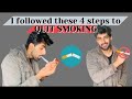 How To QUIT SMOKING What Will Happen Then Mridul Madhok