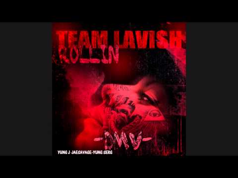 Yung Serg x Jae Savage x Yung Jay - Rollin