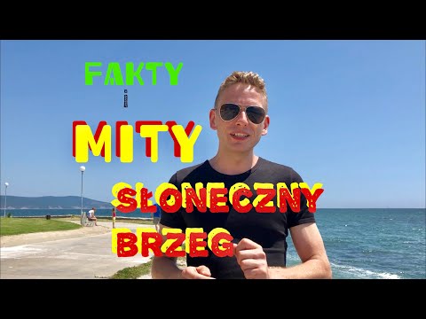 Słoneczny brzeg i Neseber-fakty i mity/ wakacje w Bułgarii/ Orient Explorer