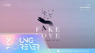 [VIETSUB + ENGSUB] BTS (방탄소년단) - FAKE LOVE (Rocking Vibe Mix)