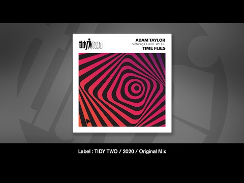Adam Taylor feat. Claire Willis - Time Flies
