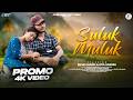 SULUK MULUK PROMO 4K VIDEO NEW SANTHALI VIDEO SONG ELIYAS MANDI RIYA HANSDA BIKASH HEMBRAM