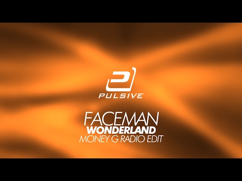 FaceMan - Wonderland (Money-G Radio Edit) - Reload The Summer Vol. 3