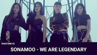 Download lagu SONAMOO - WE ARE LEGENDARY (RINGTONE) #2 | DOWNLOAD 👇 mp3
