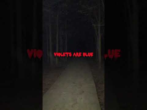 Roses are red Violets are blue #nightmare #creepyphoto #creepypasta #horrorstories #scary