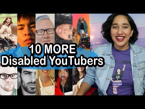 10 MORE Disabled YouTubers [CC] Video