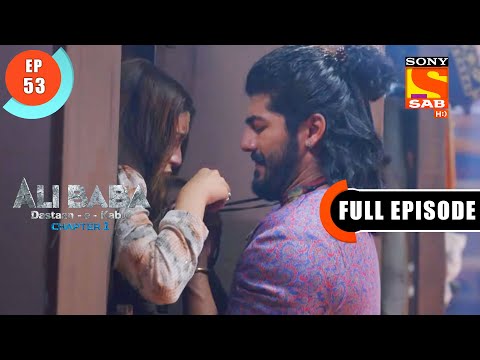 Zorawar Ko Hua Shak - Ali Baba Dastaan-e-Kabul - Ep 53 - Full Episode - 21 Oct 2022