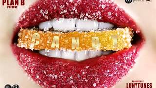 Plan B -- Candy