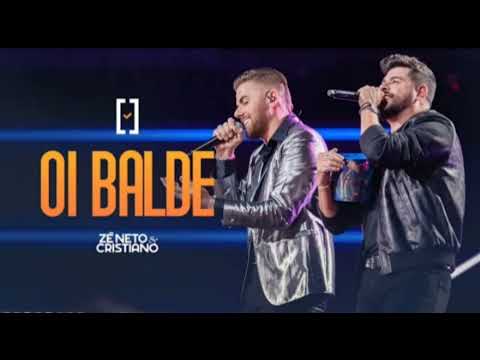 Zé Neto e Cristiano  - Oi Balde (DVD Escolhas)