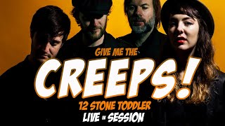 12 Stone Toddler - Creeps (Live in Session @ Brighton Electric)