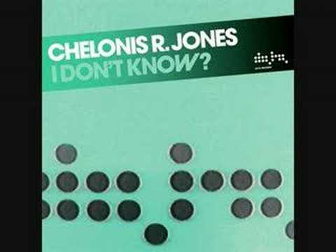 Chelonis R. Jones - I Don´t Know (Cicada Remix)