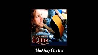 Christian Kane - Making Circles