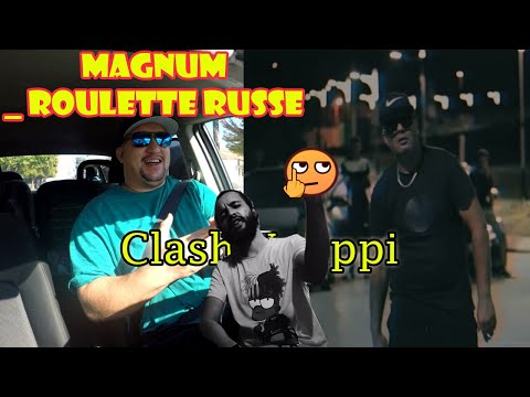 MAGNUM _ Roulette Russe Clip Officiel [OnBoard REACTION] 🇩🇿🇺🇸Clash 😱Youppi 👈