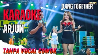 Download lagu ARJUN - KARAOKE TANPA VOCAL COWOK OJING TOGETHER mp3