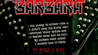 Crucified Barbara - To Kill A Man (New Song 2014)