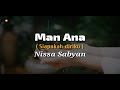 Man Ana Nissa Sabyan Lirik Dan Terjemahan