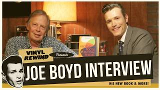 Joe Boyd spent 17 years writing a book on music history | interview