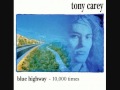 TONY CAREY - 10,000 Times 