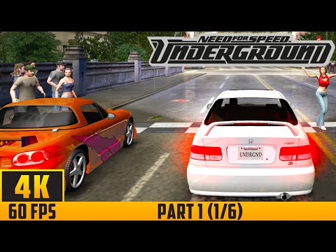 Need for Speed: Underground - Walkthrough Game - Part 1 (1/6) (4K 60FPS) No Commentary