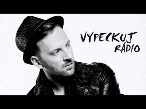 Miro Jaroš feat. Dominika Mirgová - VYPECKUJ RÁDIO (prod. DJ Metal & Demex)