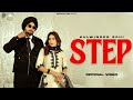 STEP OFFICIAL MUSIC VIDEO KULWINDER SOHI NEW PUNJABI SONG 2025 DESINESS