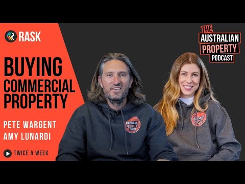 Buying commercial property, with Pete Wargent & Amy Lunardi