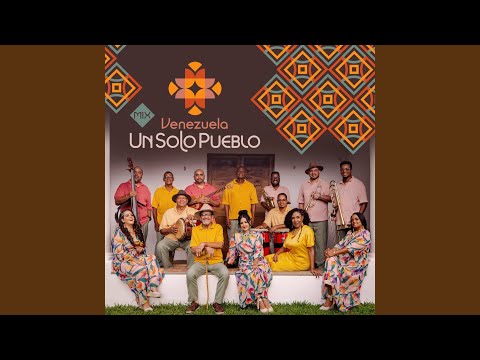 Mix Venezuela un Solo Pueblo