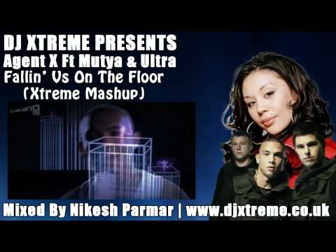 Agent X Ft Mutya & Ultra - Fallin Vs On The Floor (Xtreme Mashup) - DJ Xtreme