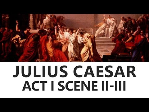 Julius Caesar by William Shakespeare: Act 1 Scene 2 &...