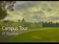 Campus Tour   IIT Roorkee