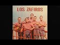 Los Zafiros - Canta Lo Sentimental (Slowed Down)