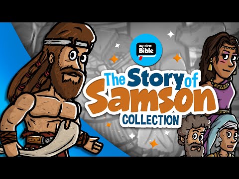 The story of Samson | My First Bible | Animated Bible Stories| Collection