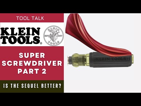 Klein Tools Super Screwdriver Part 2..... I missed a function, the sequel makes it better!
