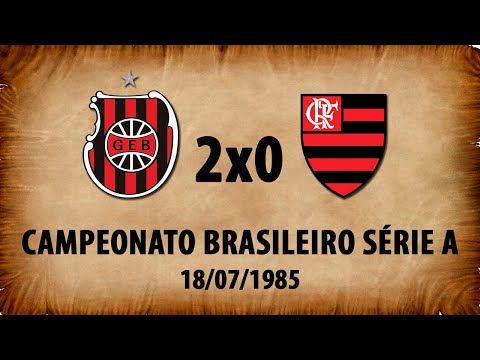 G.E.Brasil 2x0 Flamengo - Campeonato Brasileiro 1985