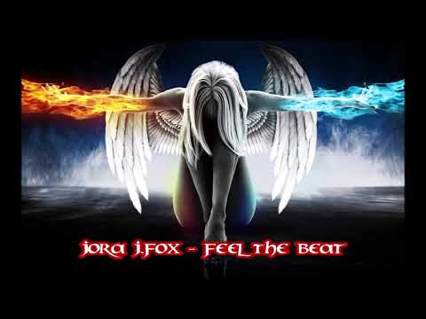 Jora J Fox   Feel The Beat
